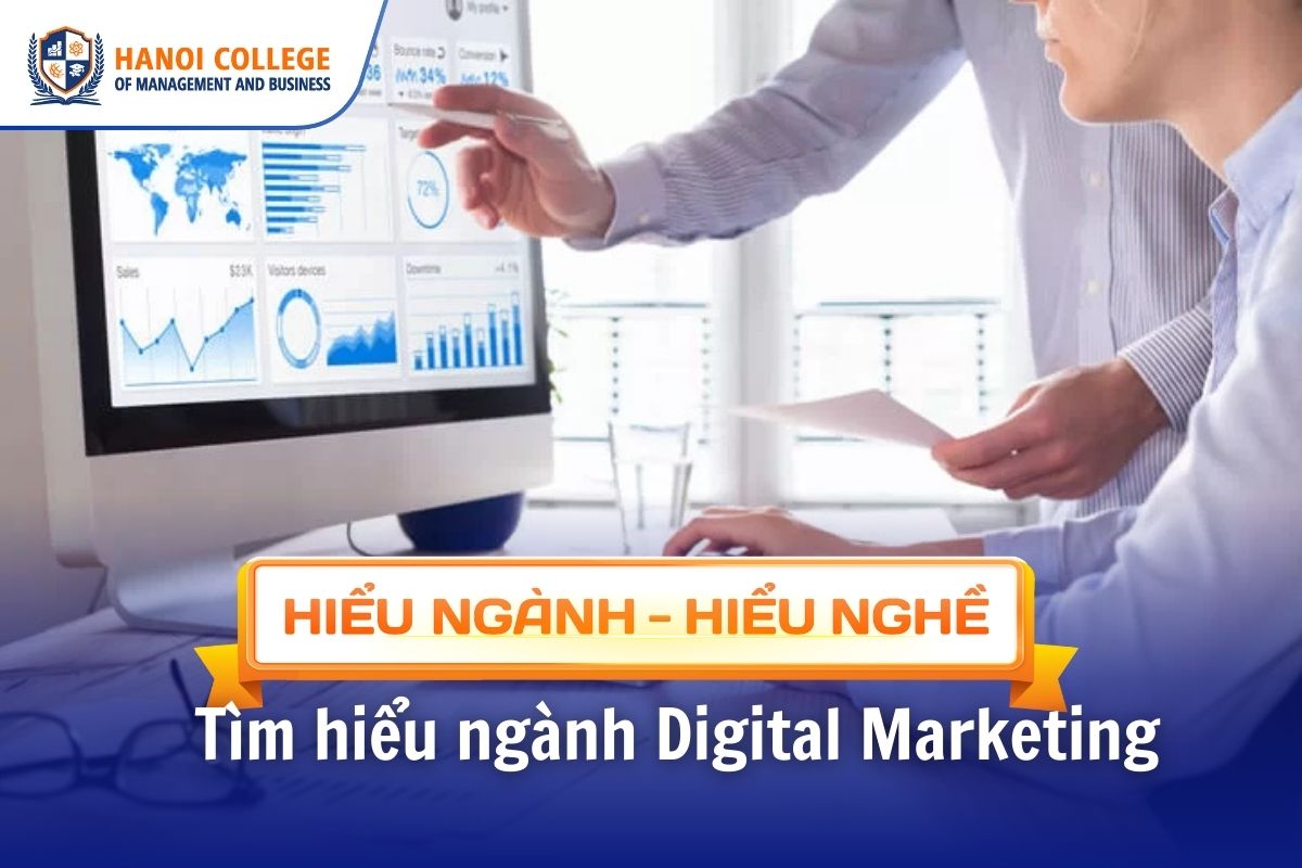 Tìm hiểu về ngành Digital Marketing.