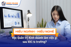 Học Quản trị Kinh doanh làm việc gì sau khi ra trường?
