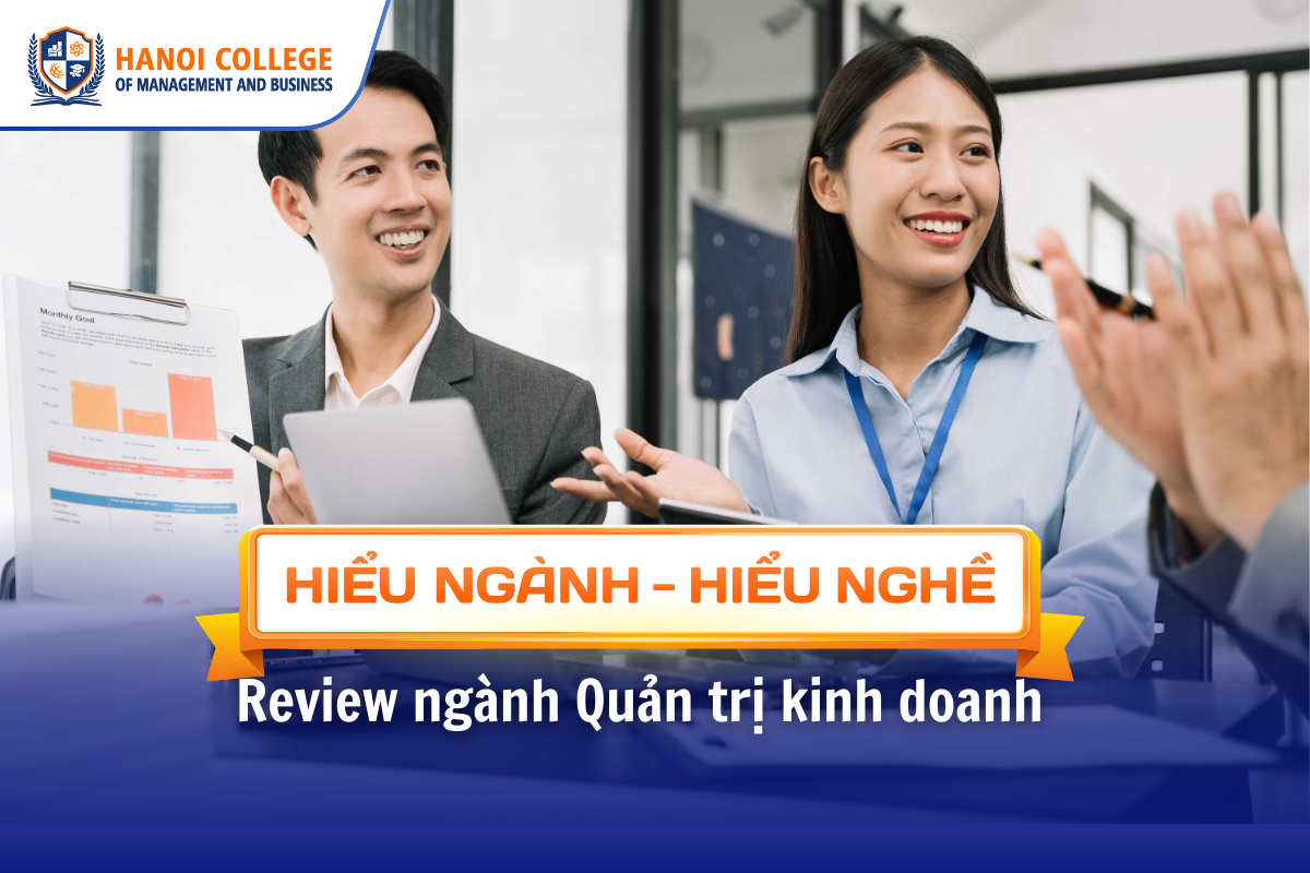 Review ngành Quản trị kinh doanh