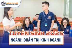 Tuyến sinh Cao đẳng chính quy ngành Quản trị kinh doanh