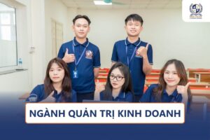 Ngành Quản trị Kinh doanh